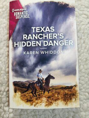 Karen Whiddon Texas Rancher's Hidden Danger Harlequin Romantic Suspense Book